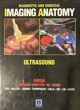 Diagnostic and Surgical Imaging Anatomy:Ultrasound