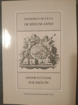 Rok Królów De Regum Anno Diodor Sycylijski UAM