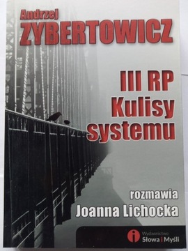 Zybertowicz Kulisy systemu