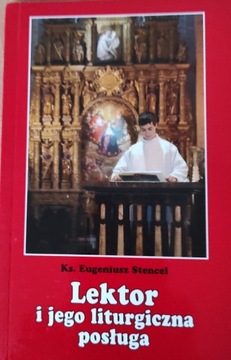 Lektor i jego liturgiczna posługa 