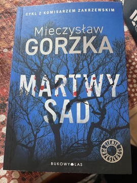 Gorzka, Martwy sad