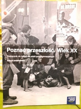 "Poznać przeszłość. Wiek XX." S.Roszak, J.Kłaczkow