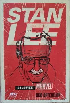 Stan Lee - Bob Batchelor 