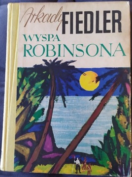 Arkady Fiedler Wyspa Robinsona