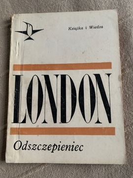 Odszczepieńcem London  d