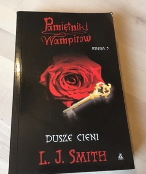 Pamiętniki Wampirów  3 Dusze  Cieni L.J. Smith 