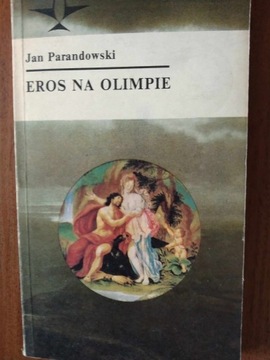 EROS NA OLIMPIE Jan Parandowski