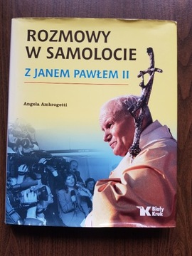 Rozmowy w samolocie z Janem Pawłem II