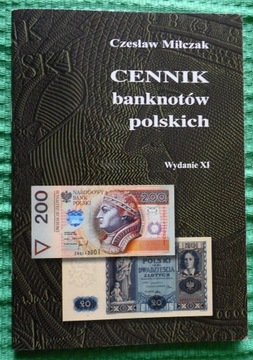 Cennik banknotów polskich. Cz. Miłczak, wydanie XI
