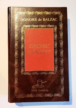 OJCIEC GORIOT / HONORE de BALZAC