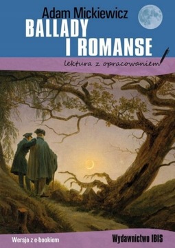 Ballady i romanse Adam Mickiewicz