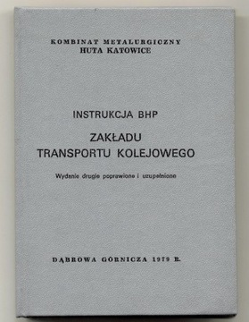 Instrukcja BHP Zakładu Transportu Kolejowego 1979