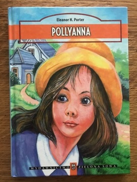 Pollyanna - Eleanor H. Porter