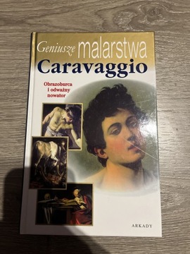 Geniusze malarstwa Caravaggio