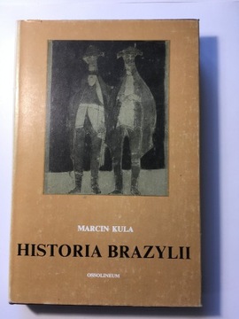 Kula Marcin – Historia Brazylii
