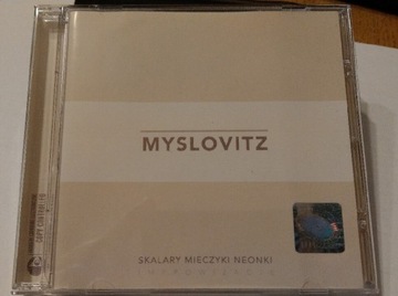 Myslovitz - Skalary Mieczyki Neonki (2004)  