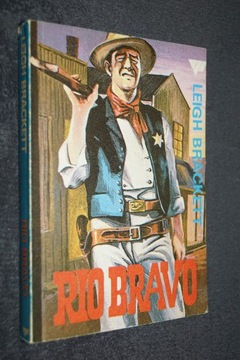 RIO BRAVO - LEIGH BRACKETT