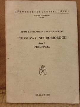 Podstawy Neurobiologii t. 2 -  Miodoński, Sołtys