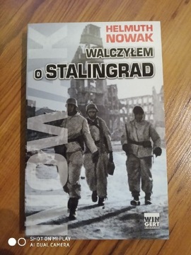 Walczyłem o Stalingrad , Helmuth Nowak