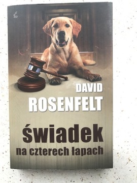 David Rosenfelt "Świadek na czterech łapach"