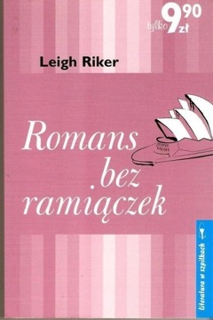 Romans bez ramiączek - Leigh Riker 