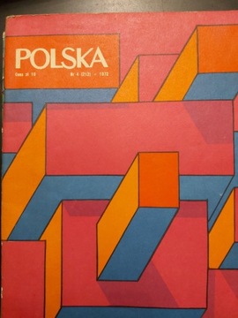 Miesięcznik,,Polska"nr. 4/212  PRL 1972.  52 str.