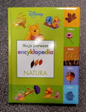 MOJA PIERWSZA ENCYKLOPEDIA - NATURA