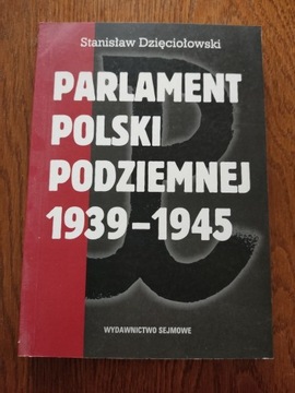 Parlament Polski Podziemnej 1939-1945