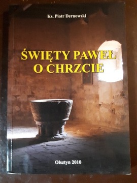 Święty Paweł o chrzcie. Modele parenezy