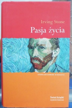 Pasja życia Irving Stone Łódź