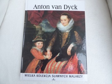 Anton van DYCK- Wielka Kolekcja Sławnych Malarzy