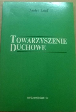 Louf Towarzyszenie duchowe Kierownictwo duchowe