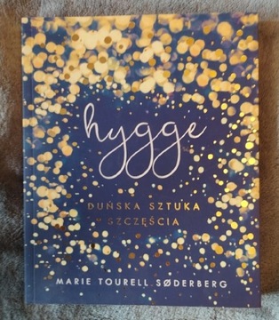 Hygge duńska sztuka szczęścia 