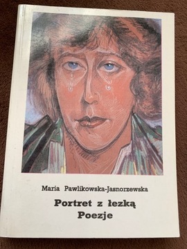 Portret z łezką Maria Pawlikowska-Jasnorzewska D