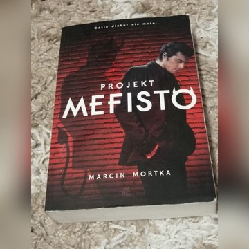 Projekt Mefisto Marcin Mortka