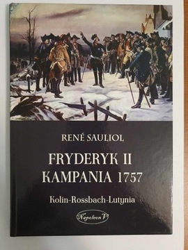 Fryderyk II. Kampania 1757.