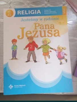 Religia 1 Jesteśmy w rodzinie Pana Jezusa 