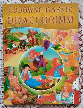 Cudowne Baśnie Braci Grimm wydawnictwa Fenix