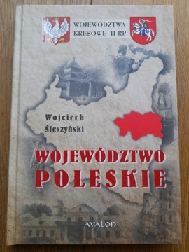 Wojciech Śleszyński Województwo poleskie