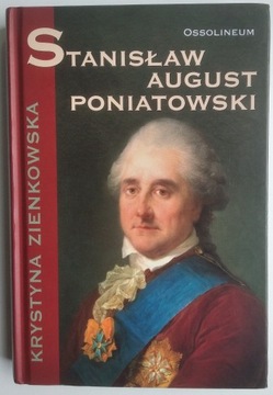 Stanisław August Poniatowski - Zienkowska