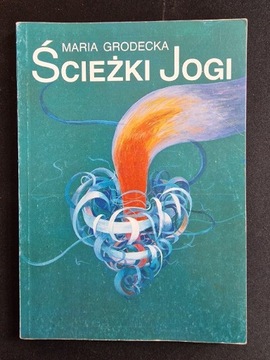 Ścieżki Jogi - Maria Grodecka - bdb