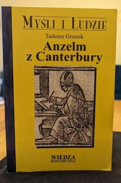 Grzesik - Anzelm z Canterbury - Myśli i ludzie 