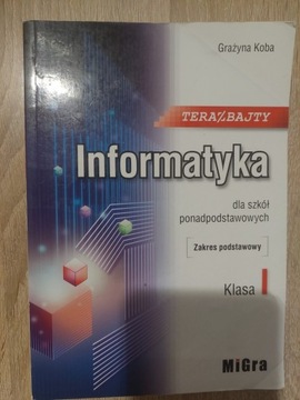 Informatyka 1.Zakres podstawowy.G.Koba