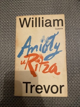 Książka „Anioły u Ritza” William Trevor