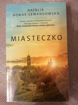 Książka MIASTECZKO NATALIA NOWAK-LEWANDOWSKA 