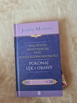 Joseph Murphy pokonaj leki obawy