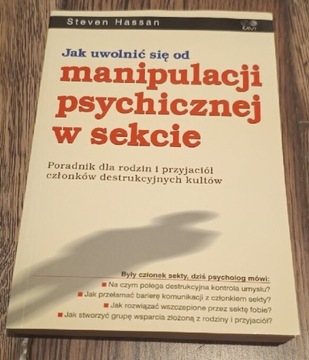 Jak uwolnić się od manipulacji psych. w sekcie