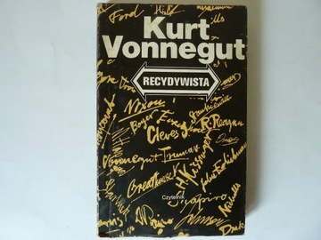 Kurt Vonnegut    Recydywista 