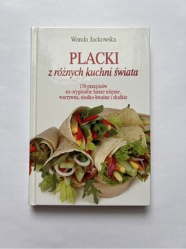 Placki z różnych kuchni świata - Wanda Jackowska
