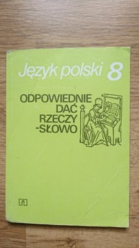 język polski 8 Nagajowa odpowiednie dać rzeczy 